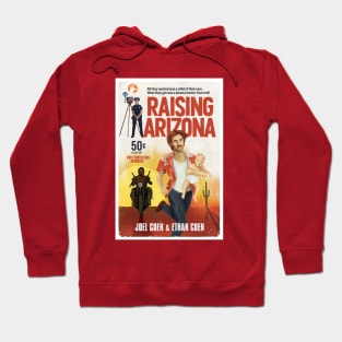 Raising Arizona alternative movie poster - Coen Brothers - pulp book cover Hoodie